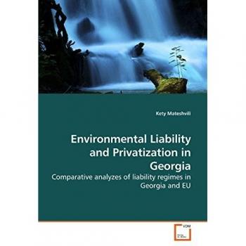 Environmental Liability and Privatization in Georgia