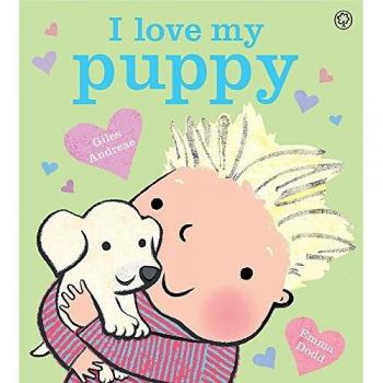 I Love My Puppy, Andreae, Giles, Used; Good Book