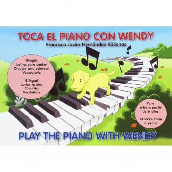 TOCA EL PIANO CON WENDY / PLAY THE PIANO WITH WENDY
