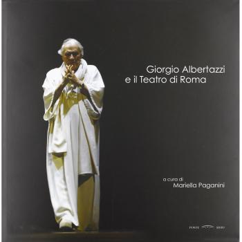 Giorgio Albertazzi e il teatro di Roma