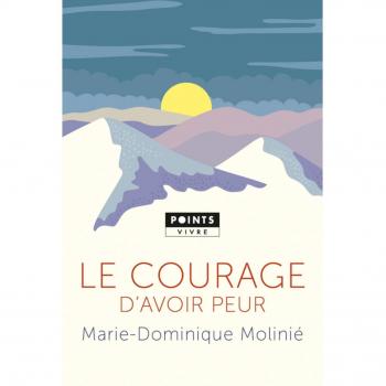 Le Courage d'avoir peur