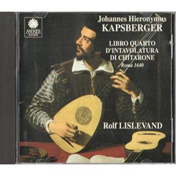 Kapsberger, Intavolatura Quarto de Chitaron
