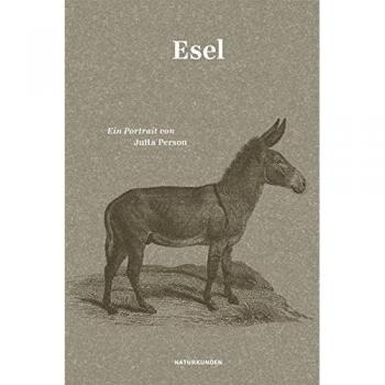 Esel: Ein Portrait
