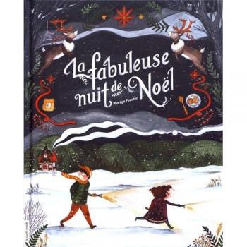 La fabuleuse nuit de Noël