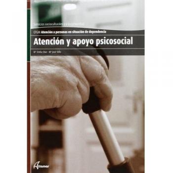 ATENCIÓN Y APOYO PSICOSOCIAL. CFGM.