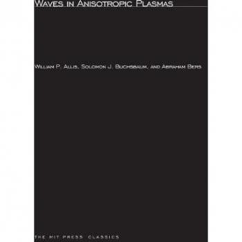 Waves in Anistropic Plasmas