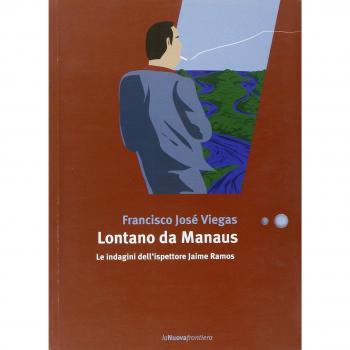Lontano da Manaus. Le indagini dell'ispettore Jaime Ramos