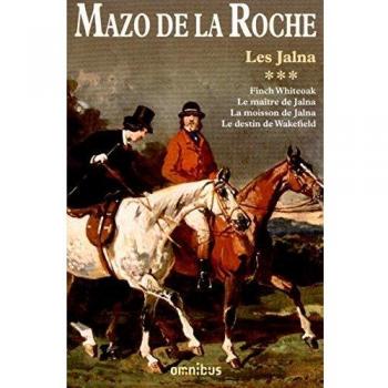 Les Jalna Tome 3