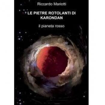 Le pietre rotolanti di Karondan
