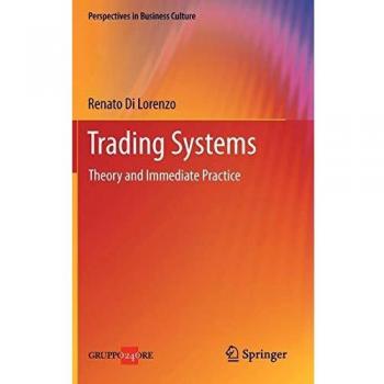 Trading systems. Theory and immediate practice Renato Di Lorenzo