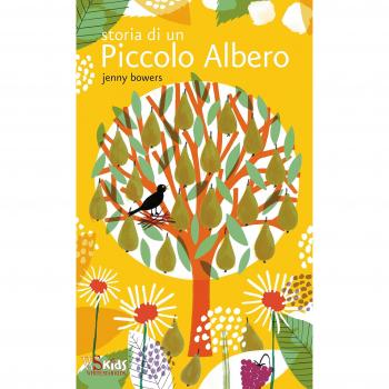Storia di un piccolo albero. Ediz. illustrata