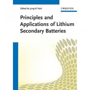 Principles and Applications of Lithium Secondary Batteries