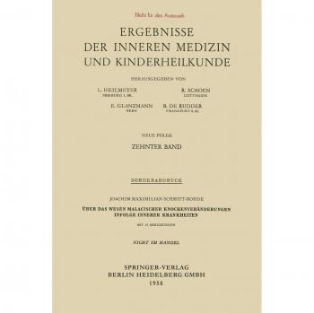 Ãber das Wesen Malacischer KnochenverÃ¤nderungen Infolge Innerer Krankheiten