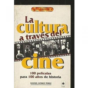 La cultura a través del cine (Tapa blanda).