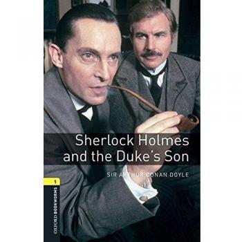 Oxford Bookworms 1. Sherlock Holmes and the Dukes' Son MP3 Pack (Tapa blanda).