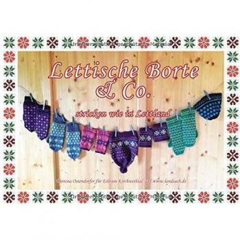 Lettische Borte & Co.: Stricken wie in Lettland
