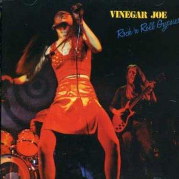 Rock N Roll Gypsies – Vinegar Joe