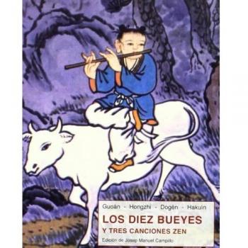 Los diez bueyes y tres canciones zen