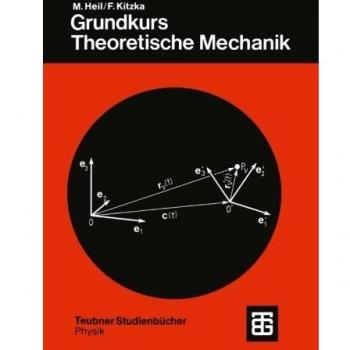 Grundkurs Theoretische Mechanik