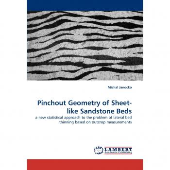 Pinchout Geometry of Sheet-like Sandstone Beds: a new statistical approach to the problem of lateral bed thinning based on outcrop measurements
