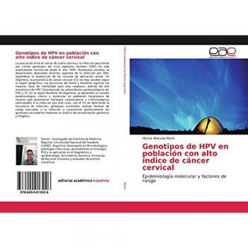 Genotipos de HPV en población con alto índice de cáncer cervical: Epidemiología molecular y factores de riesgo