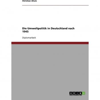 Die Umweltpolitik in Deutschland nach 1945