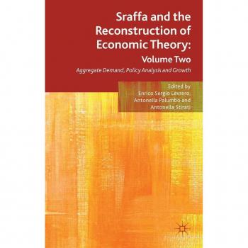 Vitalsource Technologies, Inc. Sraffa And The Reconstruction Of Economic Theory: Volume Two