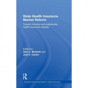 State Health Insurance Market Reform: Toward Inclusive and Sustainable Health Insurance Markets