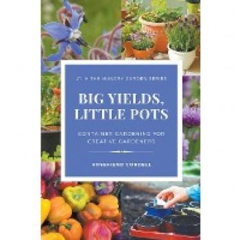 Big Yields Little Pots