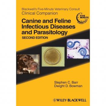 Blackwell's Five-Minute Veterinary Consult Clinical Companion : Canine and Fe...