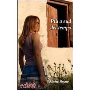 Più a sud del tempo