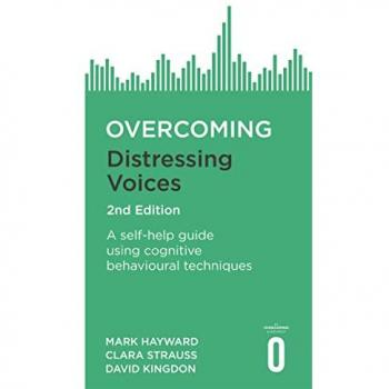 Overcoming Distressing Voices, 2nd Edition