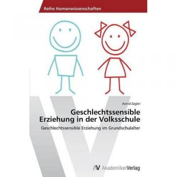 Geschlechtssensible Erziehung in der Volksschule