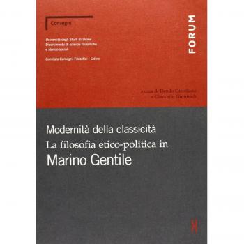 Modernità della classicità. La filosofia etico-politica in Marino Gentile