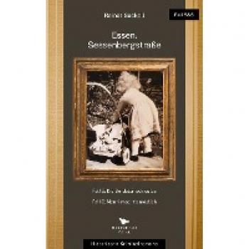 Die Bordsteinschwalbe / Manni macht´s möglich: Essen, Sessenbergstraße, Fall 5 und 6 (Essen, Sessenbergstraße: Historische Kriminalromane)