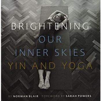 Brightening Our Inner Skies: Yin and Yoga