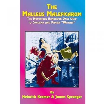 The Malleus Maleficarum