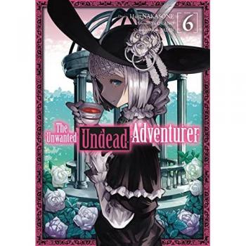 The Unwanted Undead Adventurer
