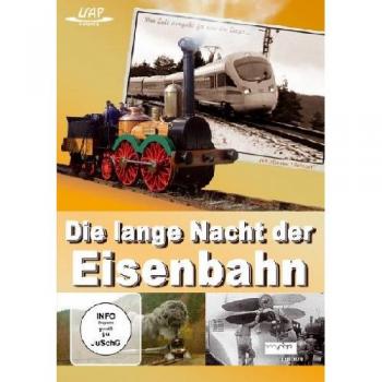 Die lange Nacht der Eisenbahn