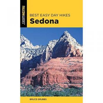 Best Easy Day Hikes Sedona, 3rd Edition