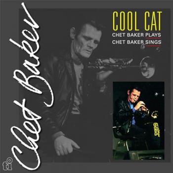 Chet Baker « Cool Cat » (Disque vinyle noir 180 g)