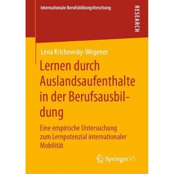 Lernen durch Auslandsaufenthalte in der Berufsausbildung