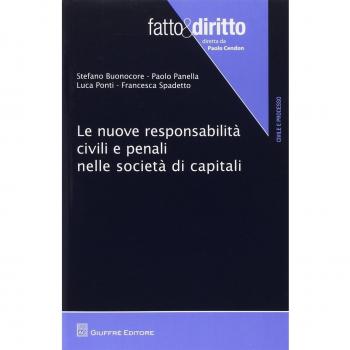 Nuove Responsabilità Civili E Penali Nelle Società Di Capitali