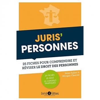 Juris'Personnes : 25 fiches pour comprendre et réviser le droit des personnes