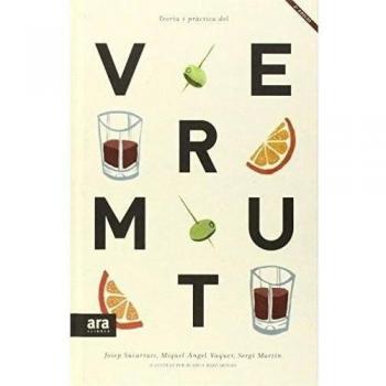 Teoria i pràctica del vermut (Tapa dura).