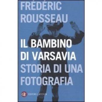Il bambino di Varsavia. Storia di una fotografia