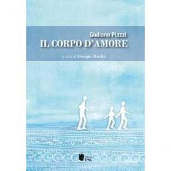 Il corpo d'amore Giuliano Piazzi