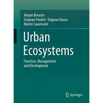 Breuste, Jürgen: Urban Ecosystems