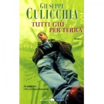Giuseppe Culicchia Tutti Giù Per Terra