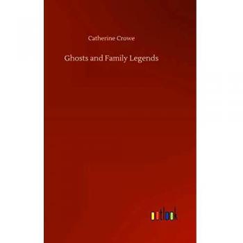 Ghosts and Family Legends